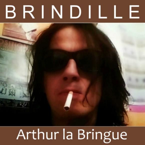 Brindille - Arthur la Bringue - Productions Label de Nuit - Restaurant La Bringue - Restaurant Calibré