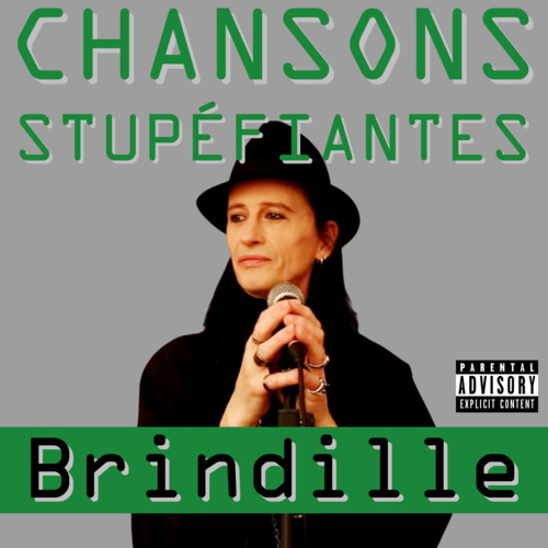 Brindille - Chansons Stupéfiantes